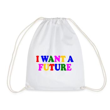 I want a future - Sac de sport léger - blanc - Devant