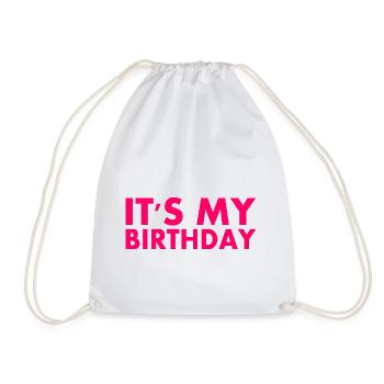 It's my birthday - Drawstring Bag - white - Front