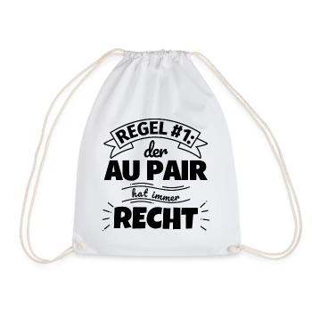 Au pair Geschenke – Hat immer Recht - Turnbeutel - Weiß - Vorne
