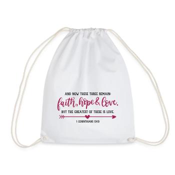faith, hope & love - Drawstring Bag - white - Front