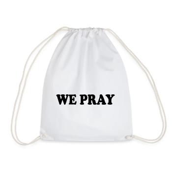 We pray - Turnbeutel - Weiß - Vorne