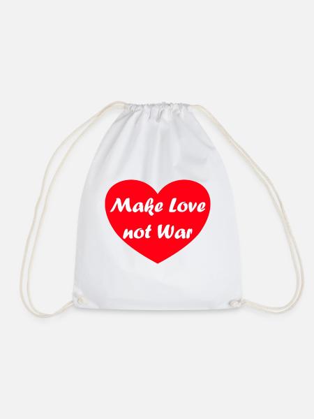 make love not war - Turnbeutel - Weiß