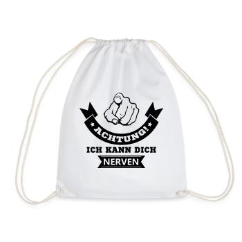 I can annoy you - Drawstring Bag - white - Front