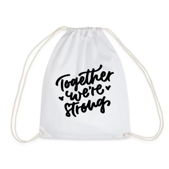 Together were strong - Turnbeutel - Weiß - Vorne