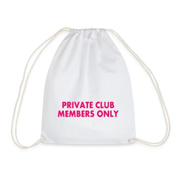 private club members only - Drawstring Bag - white - Front