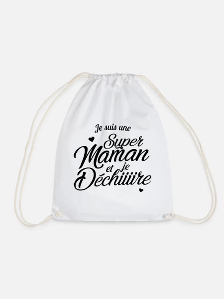 Je suis une super maman et je déchire - Sac de sport léger - blanc