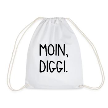 Moin, Diggi. - Turnbeutel - Weiß - Vorne