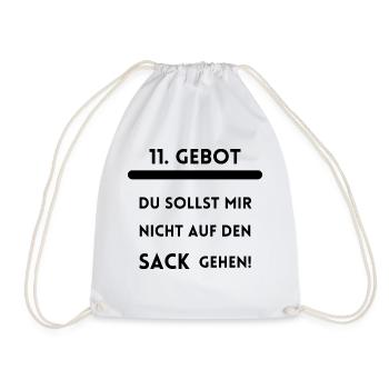 11. Gebot - Du sollst mir nicht auf den Sack gehen - Turnbeutel - Weiß - Vorne