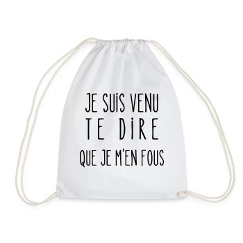 je suis venu te dire que je m'en fous - Sac de sport léger - blanc - Devant