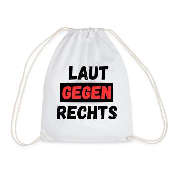 Laut gegen Rechts - Turnbeutel - Weiß - Vorne