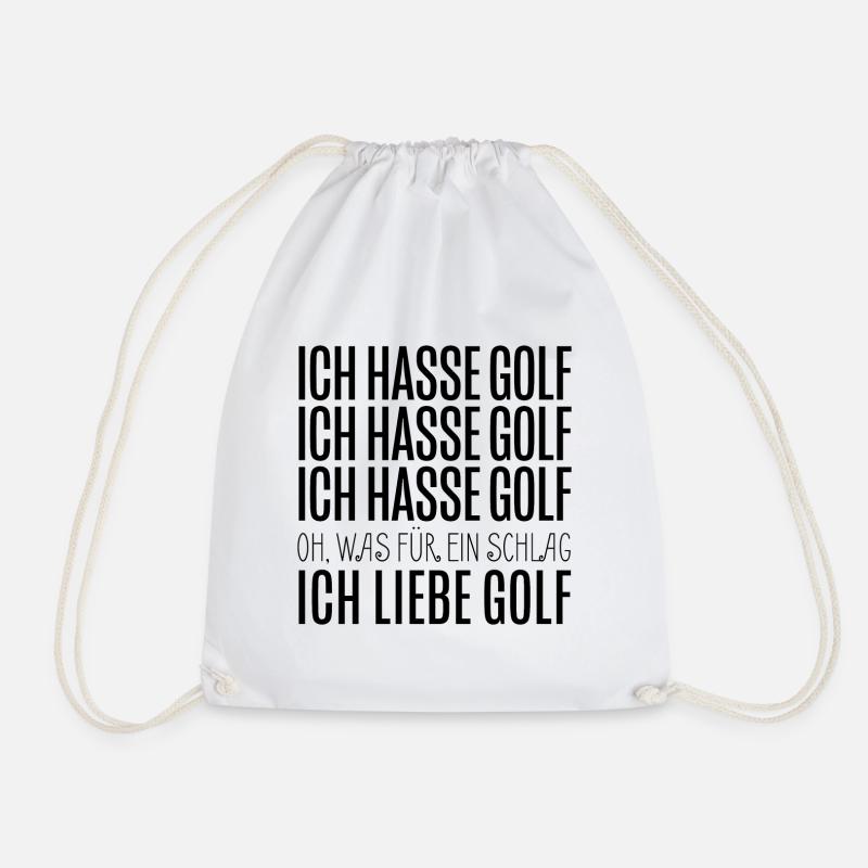 Ich hasse Golf - Ich liebe Golf - Golfer Geschenk - Turnbeutel - Weiß