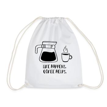Life happens. Coffee helps. - Turnbeutel - Weiß - Vorne
