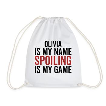 Olivia is My Name Spoiling is My Game - Drawstring Bag - white - Front