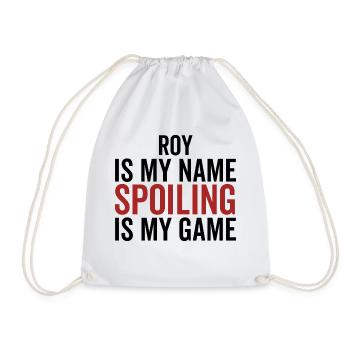 Roy est mon nom Spoiling est mon jeu - Sac de sport léger - blanc - Devant