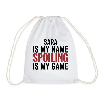 Sara ist mein Name Verderben ist mein Spiel - Turnbeutel - Weiß - Vorne