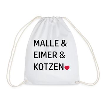 Mallorca Gruppen Sprüche Malle & Eimer & kotzen - Turnbeutel - Weiß - Vorne