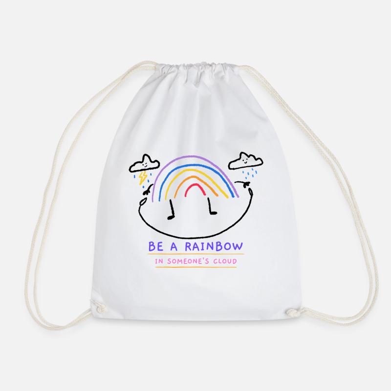 Be a rainbow in someone's cloud - Turnbeutel - Weiß