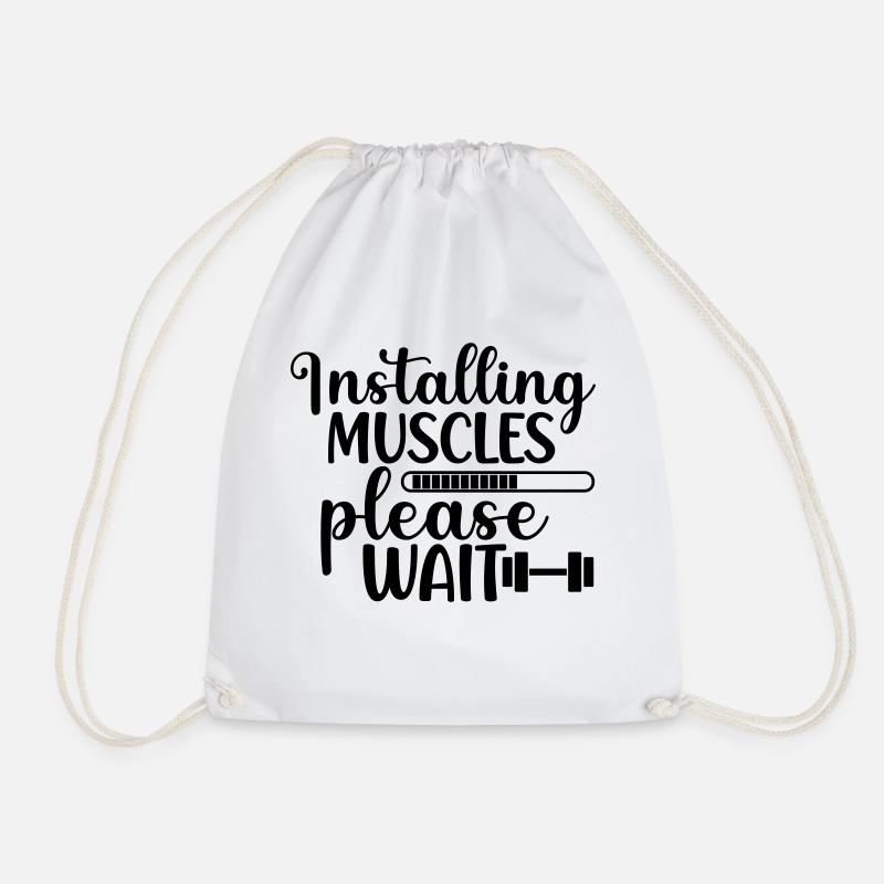 4 installing muscles please wait - Drawstring Bag - white