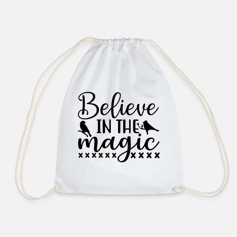 believe in the magic - Drawstring Bag - white