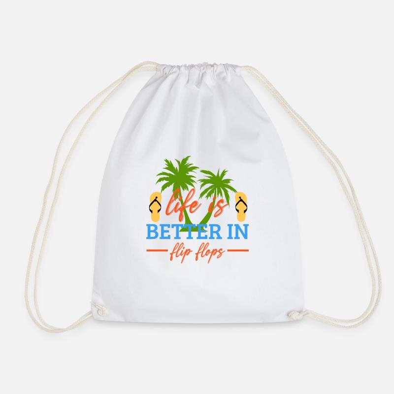 Life Is Better In Flip Flops, Vocation Quotes, - Drawstring Bag - white