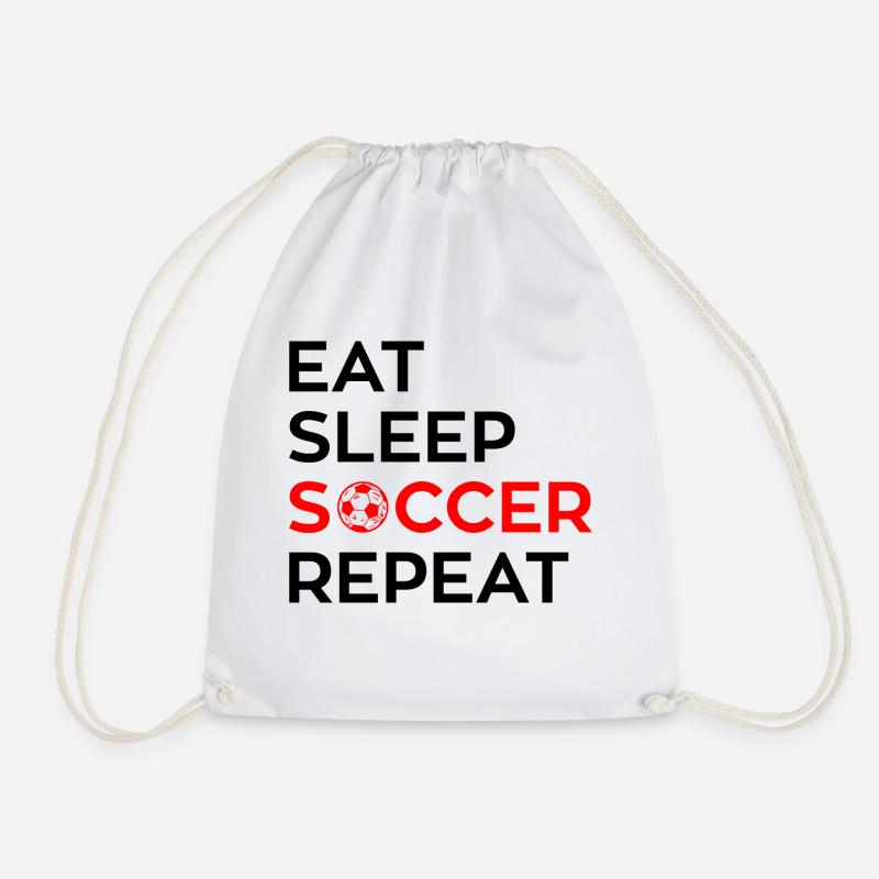 EAT - SLEEP - SOCCER - Repeat - Turnbeutel - Weiß