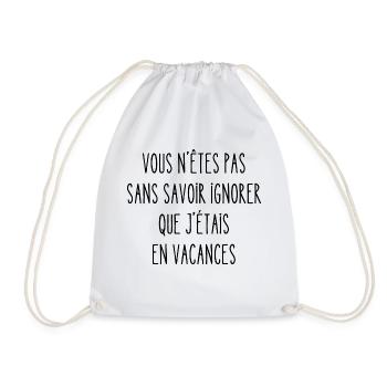 vous n'êtes pas sans savoir ignorer - Sac de sport léger - blanc - Devant