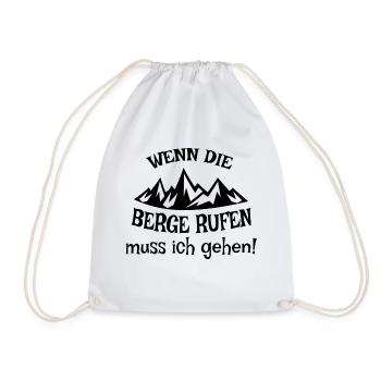 Wenn Die berge rufen muss ich gehen - Turnbeutel - Weiß - Vorne