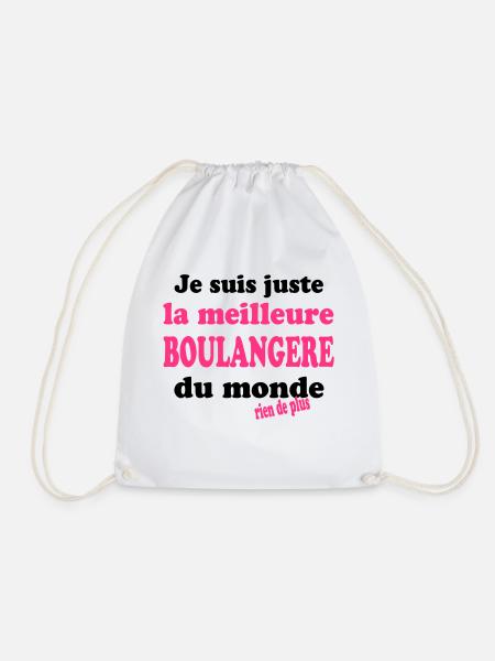 Je suis juste la meilleure boulangère du monde - Turnbeutel - Weiß