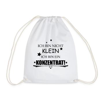 ICH BIN NICHT KLEIN ICH BIN EIN KONZENTRAT - Turnbeutel - Weiß - Vorne