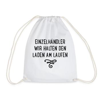 Einzelhandel - wir halten den Laden am Laufen - Turnbeutel - Weiß - Vorne