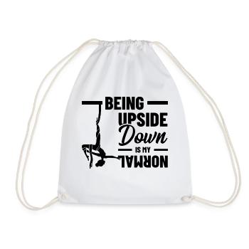 Being Upside Down Is My Normal Acrobatics Gymnasti - Turnbeutel - Weiß - Vorne