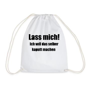 Lass mich! - Turnbeutel - Weiß - Vorne
