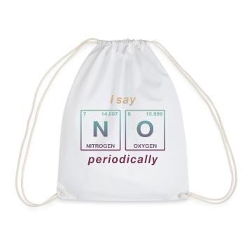 I say NO peropdically - don't be a yes-man! - Drawstring Bag - white - Front