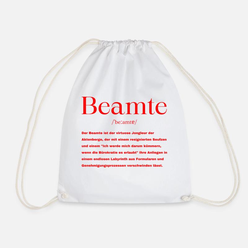 Beamte Definition - Turnbeutel - Weiß