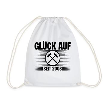 Glueck auf seit 2003 - Turnbeutel - Weiß - Vorne