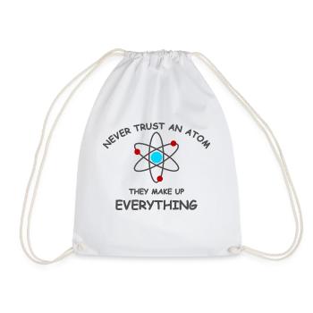 Never trust an atom - Drawstring Bag - white - Front