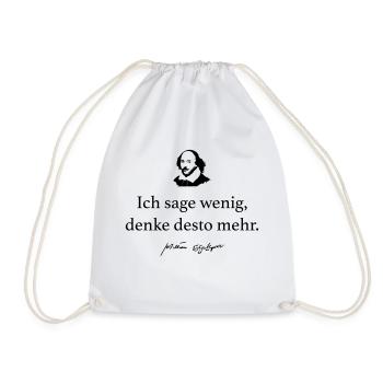Shakespeare: Ich sage wenig, denke desto mehr. - Turnbeutel - Weiß - Vorne