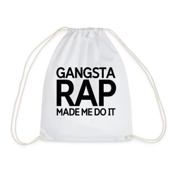Gangsta rap made me do it - Drawstring Bag - white - Front