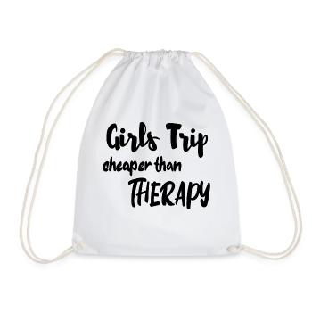 Girls trip cheaper than therapy - Turnbeutel - Weiß - Vorne