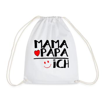 Mama + Papa = Ich - Turnbeutel - Weiß - Vorne