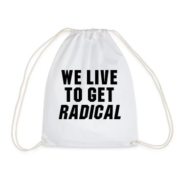 Nous vivons pour obtenir radical point break citation - Sac de sport léger - blanc - Devant