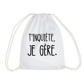 t'inquiète je gère - Sac de sport léger - blanc - Devant