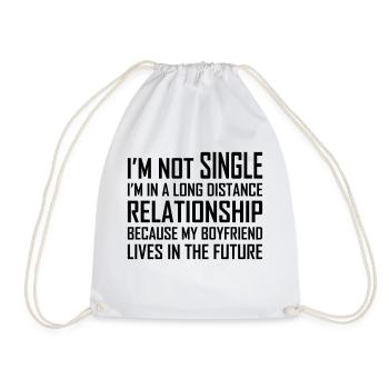 ICH BIN NICHT SINGLE - Turnbeutel - Weiß - Vorne