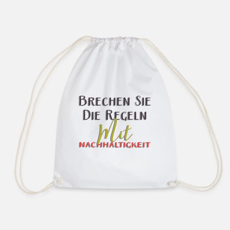 Brechen sie die regeln mit nachhaltigkeit - Turnbeutel - Weiß