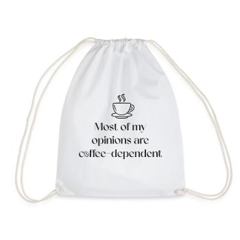 La plupart de mes opinions dépendent du café. - Sac de sport léger - blanc - Devant