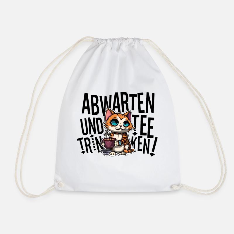 Abwarten und Tee trinken - Turnbeutel - Weiß