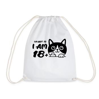 I'm Not 19, I Am 18 Plus 1 Middle Finger Cat Flip - Drawstring Bag - white - Front