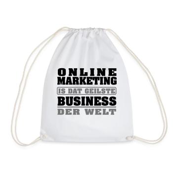 Online Marketing ist das beste business der welt - Turnbeutel - Weiß - Vorne
