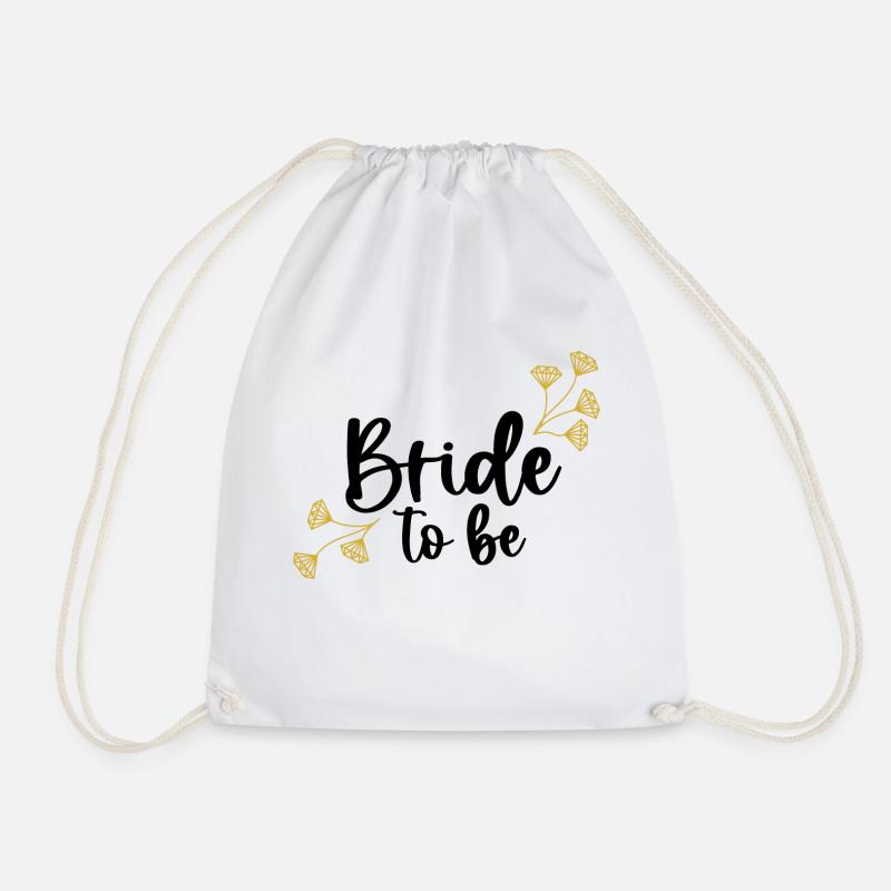 Bride To Be I bride hen party JGA - Drawstring Bag - white