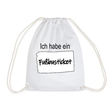 Ich habe ein Fußbusticket - Turnbeutel - Weiß - Vorne